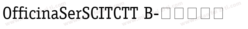 OfficinaSerSCITCTT B字体转换